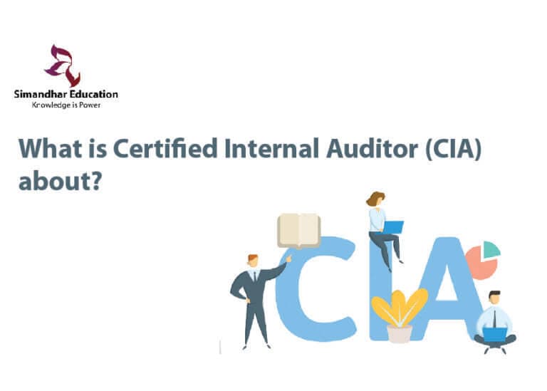 What is Certified Internal Auditor CIA about?